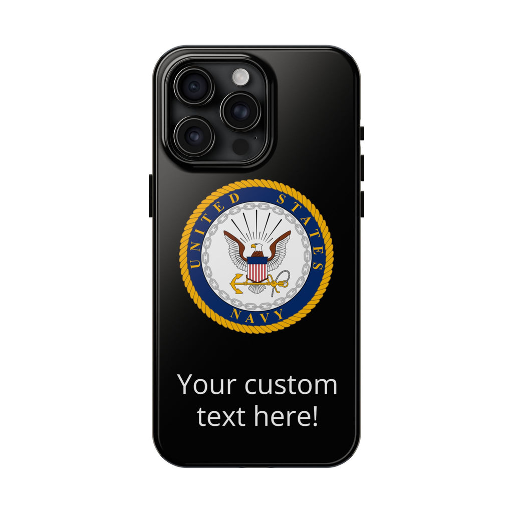 Navy Emblem Tough Phone Case — Custom Text Military iPhone Cover