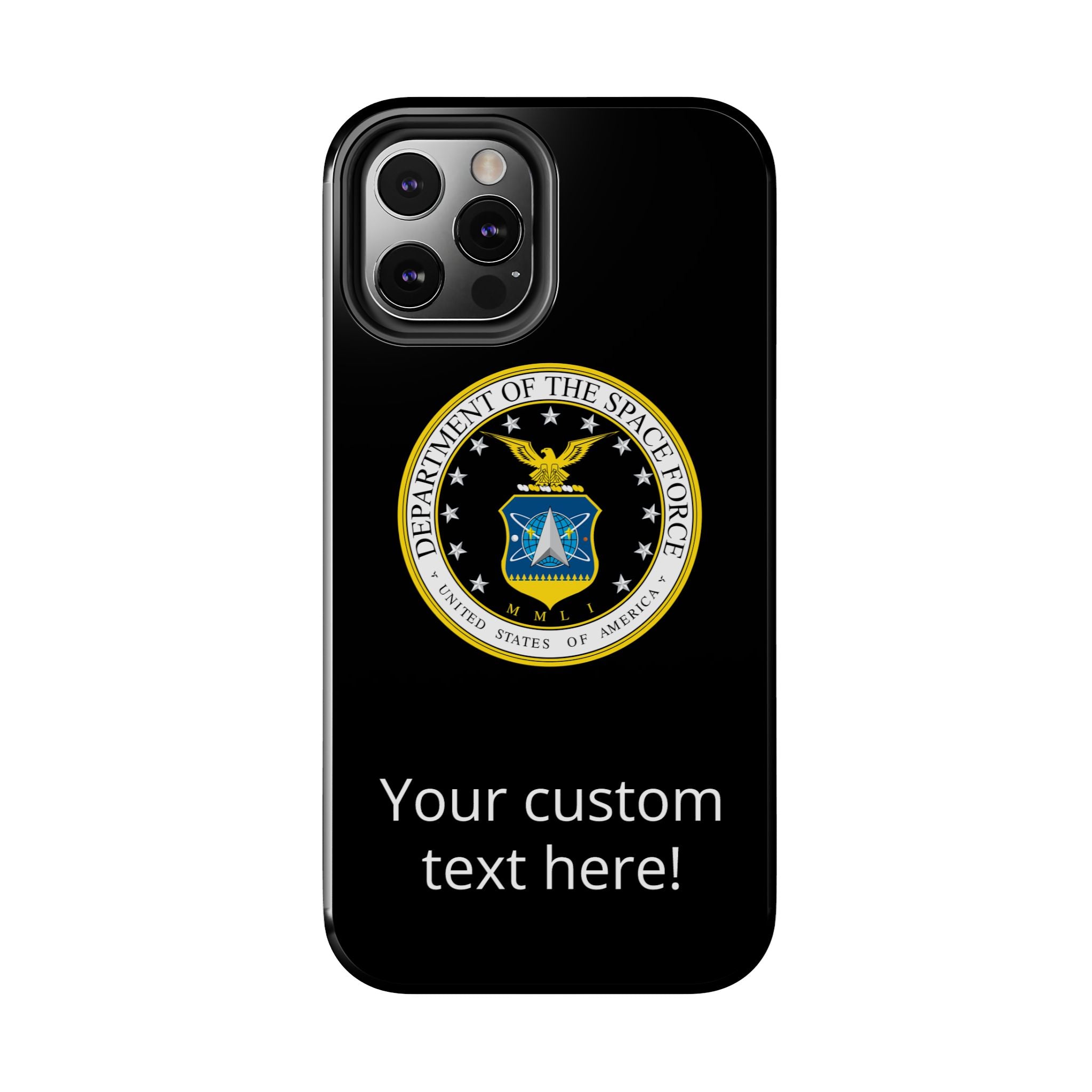 Space Force Tough Phone Case — Custom Text Military Emblem Protective Case